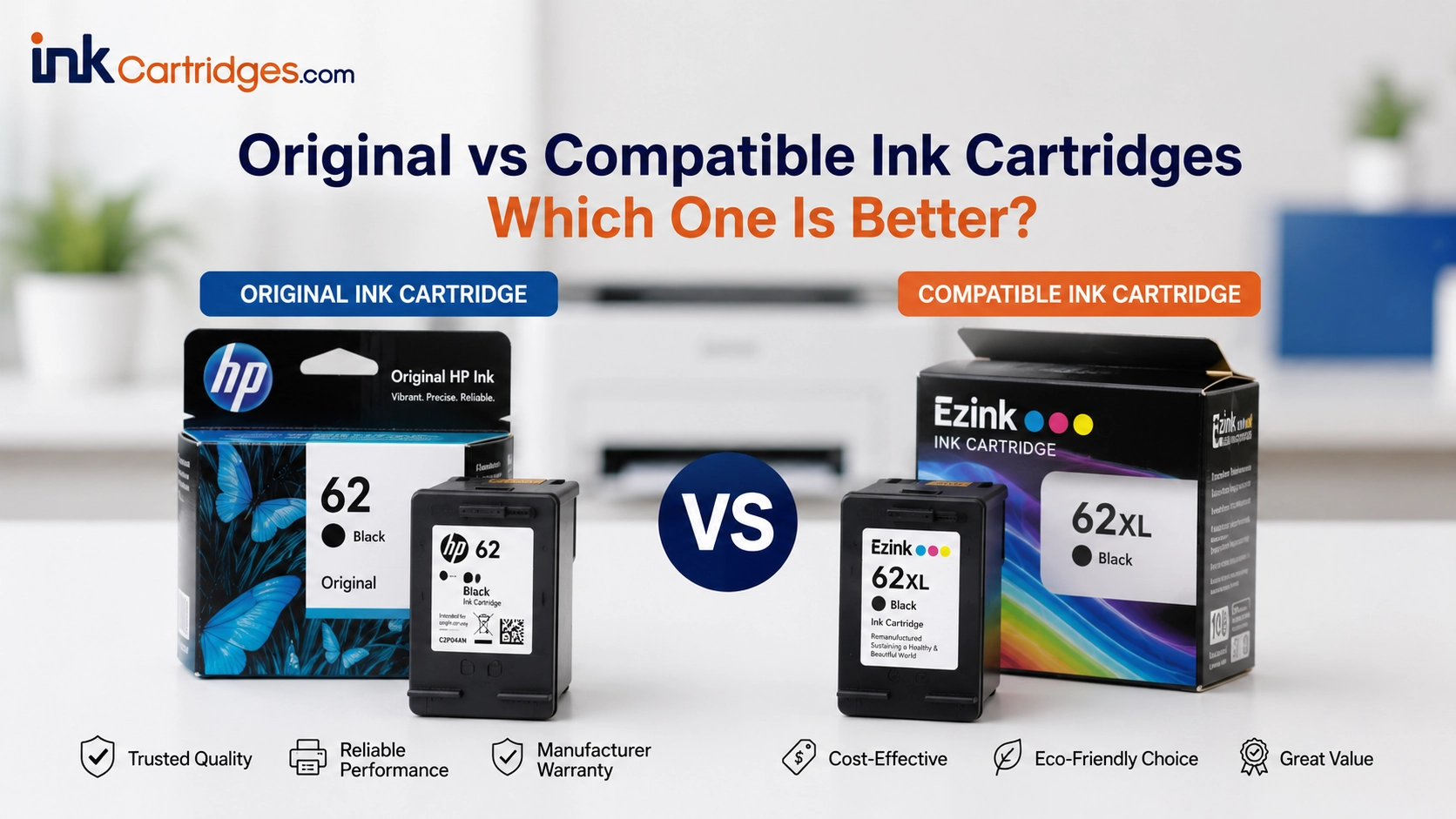 Original vs Compatible Ink Cartridges Which One Is Better?